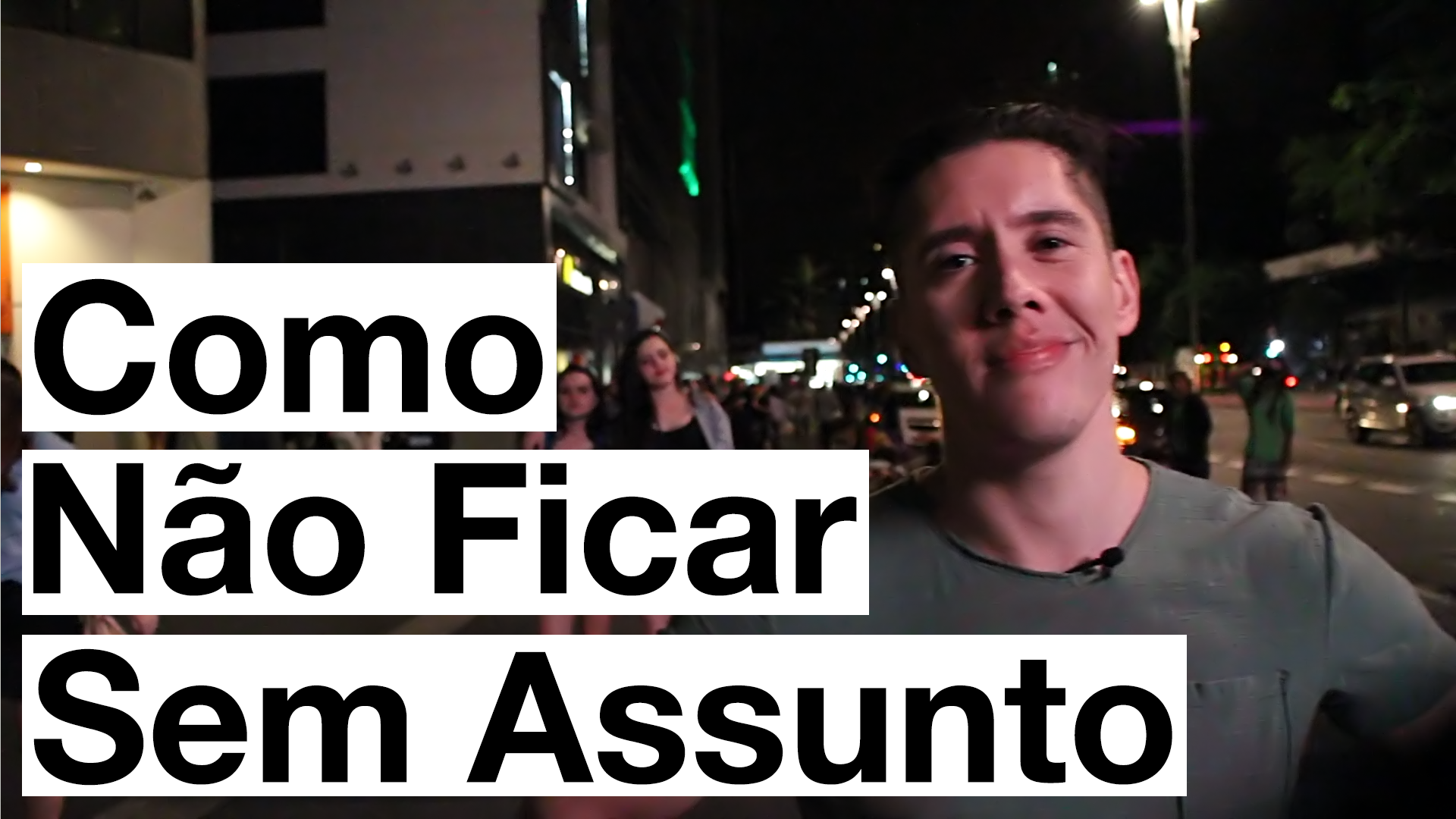 Como Não Ficar Sem Assunto